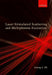 Laser Stimulated Scattering and Multiphoton Excitation by Guang S. He