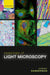 Essentials of Light Microscopy by Jeremy Sanderson