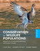 Conservation of Wildlife Populations by L. Scott Mills, Andrew Whiteley, Mahdieh Tourani
