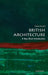 British Architecture: A Very Short Introduction by Dana Arnold