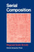 Serial Composition by Reginald Smith Brindle