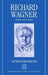 Richard Wagner: Theory and Theatre by Dieter Borchmeyer, Stewart Spencer