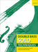 Double Bass Solo Techniques: A Book of Orchestral Excerpts by Keith Hartley