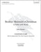Brother Heinrich's Christmas by John (COP) Rutter