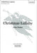Christmas Lullaby by John (COP) Rutter