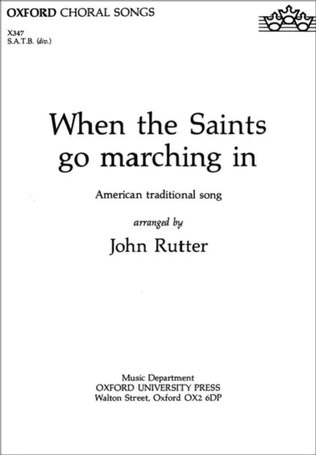 When the Saints go marching in by John (COP) Rutter