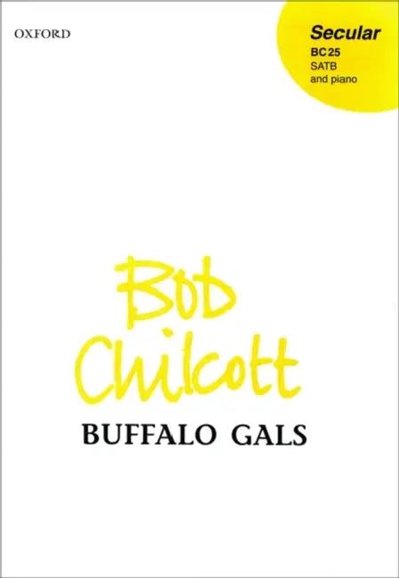 Buffalo Gals by Bob (COP) Chilcott