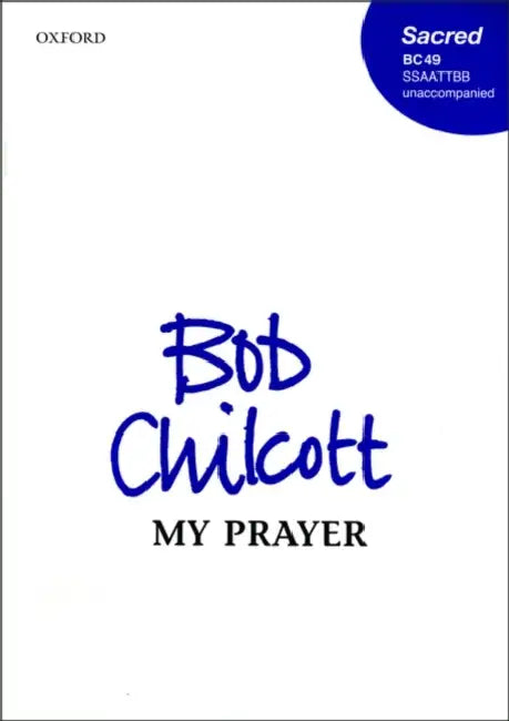 My Prayer BC 49 by Chilcott