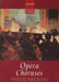 Oxford Choral Classics: Opera Choruses by John Rutter