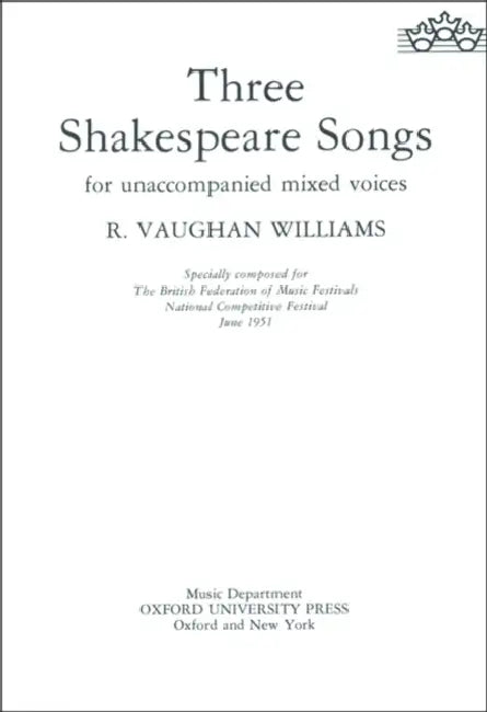Three Shakespeare Songs by Ralph Vaughan (COP) Williams