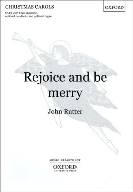 Rejoice and be merry by John (COP) Rutter