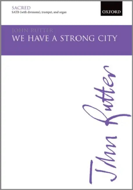 We Have a Strong City by John (COP) Rutter