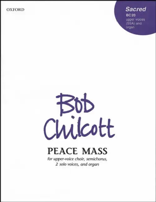 Peace Mass S 651 BC 20 by Chilcott