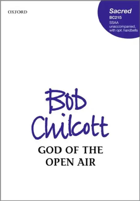 God of the Open Air by Bob (COP) Chilcott