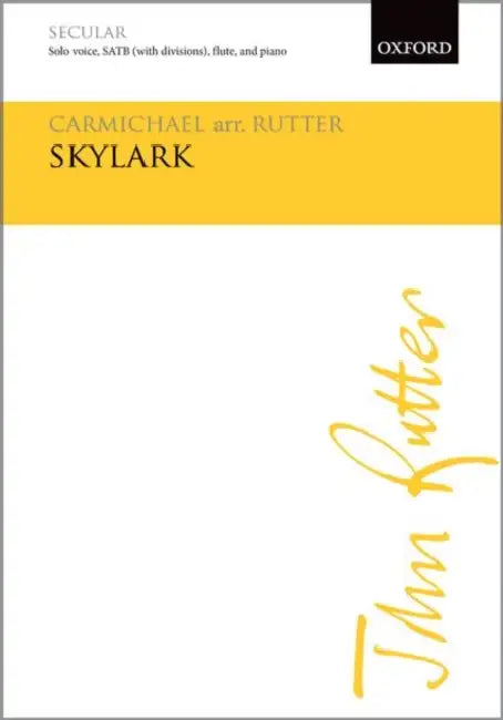 Skylark by Hoagy (COP)/ Rutter, John Carmichael