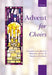 Advent for Choirs by Malcolm (EDT) Archer