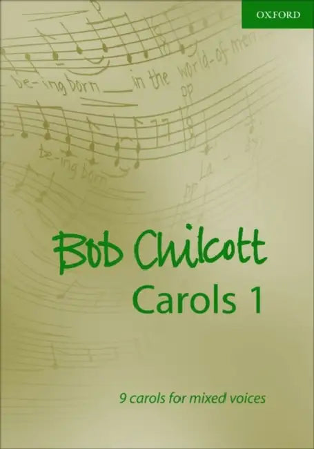 Bob Chilcott Carols: Vocal Score by Bob Chilcott, Bob Chilcott