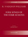 Folk Songs of the Four Seasons