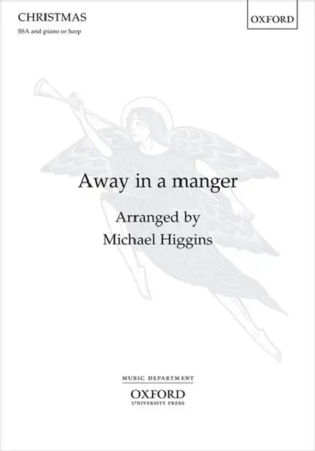 Away in a Manger by Michael (COP) Higgins
