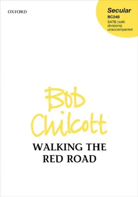 Walking the Red Road by Bob (COP) Chilcott