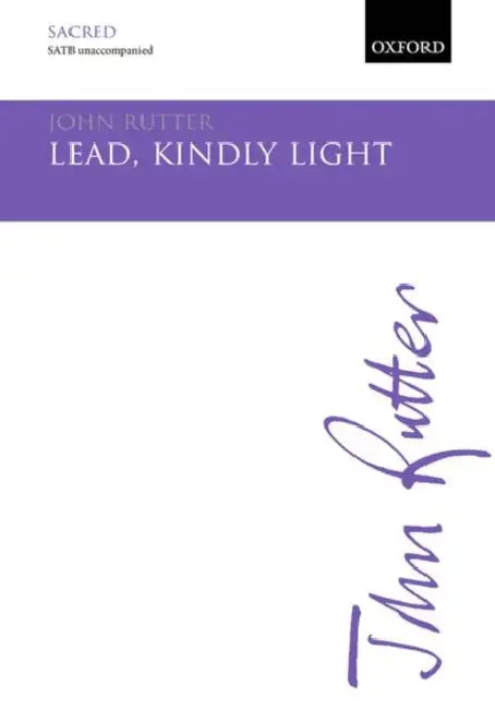 Lead, Kindly Light by John (COP) Rutter