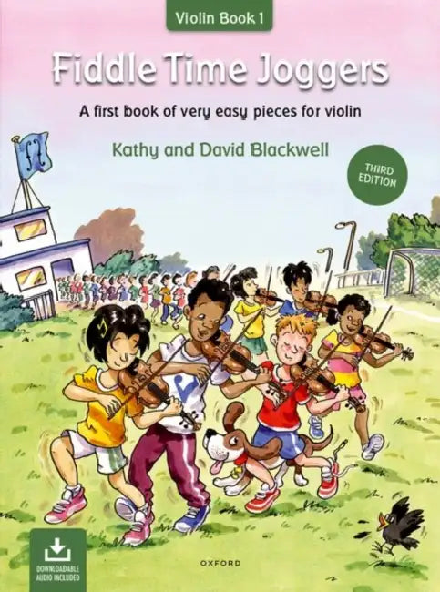 Fiddle Time Joggers (Third Edition): A first book of very easy pieces for violin by Kathy (COP)/ Blackwell, David (COP)/ Remphry, Martin (ILT) Blackwell