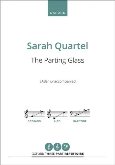 The Parting Glass by Sarah (COP) Quartel