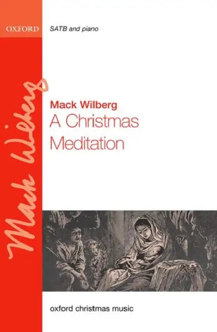A Christmas Meditation by Mack (COP) Wilberg