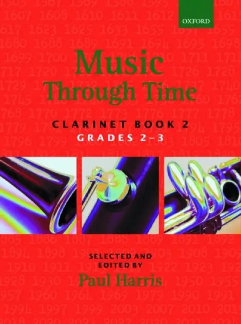 Music Through Time Clarinet Book 2 by Paul Harris