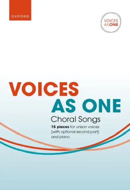 Voices As One: Choral Songs