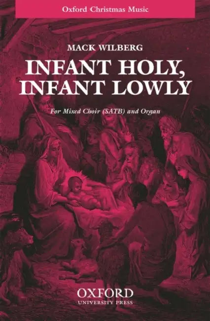 Infant Holy, Infant Lowly: Vocal Score by Wilberg