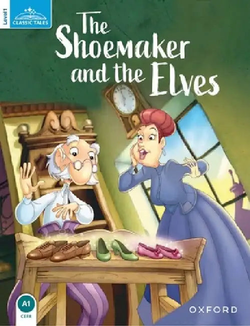Classic Tales Second Edition: Level 1: The Shoemaker and the Elves Audio Pack by Sue Arengo