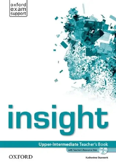 Insight: Upper-Intermediate: Teacher's Book with Teacher's Resource Disk