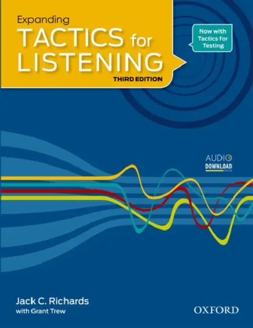 Expanding Tactics for Listening, Third Edition: Student Book by Jack Richards