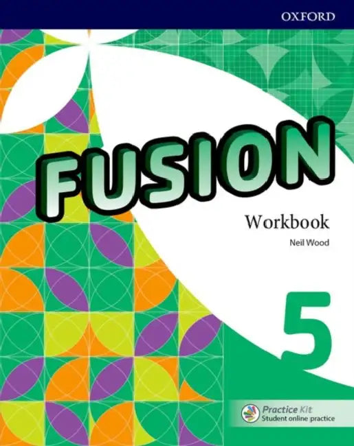Fusion: Level 5: Workbook with Practice Kit by Jonathan Evison