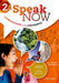 Speak Now Sb Level 2 by Oxford