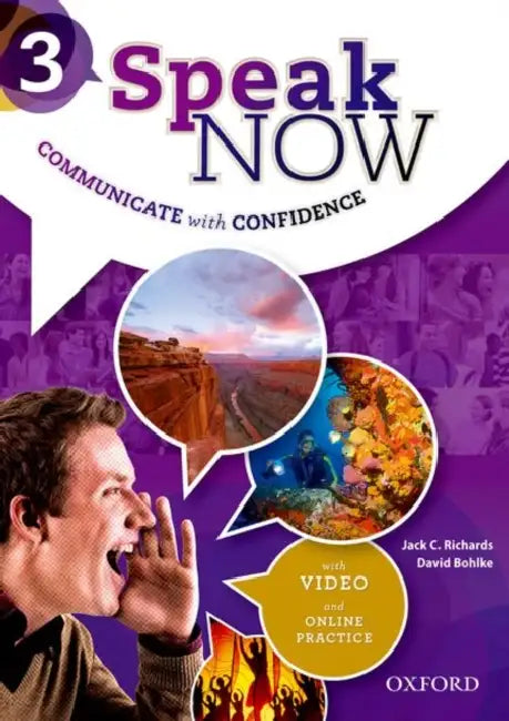 Speak Now Sb Level 3 by Richards & Bohlke