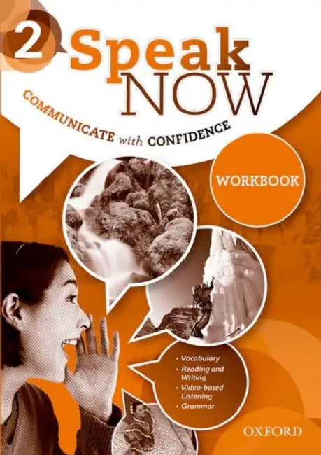 Speak Now: 2: Workbook by Oxford