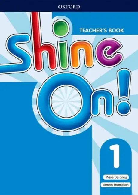 Shine On!: Level 1: Teacher's Book with Class Audio CDs by Kirsty Holmes