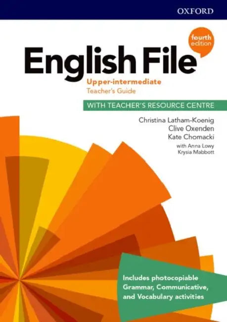English File Upper Intermediate Teachers Guide With Teachers Resource Centre