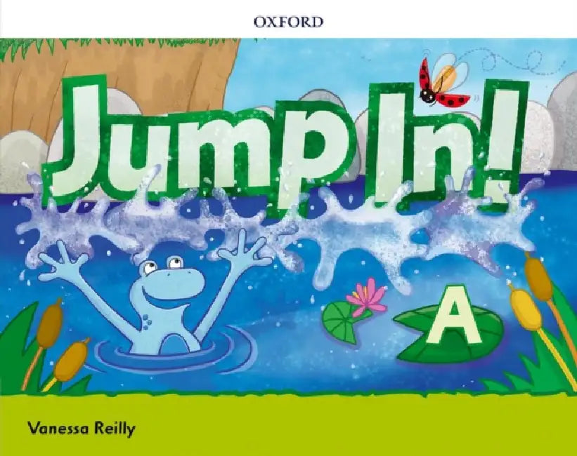Jump in!: Level A: Class Book by Vanessa Reilly