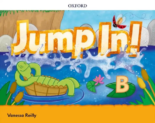 Jump In!: Level B: Class Book by Vanessa Reilly