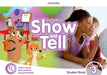 Show and Tell: Level 3: Student Book Pack