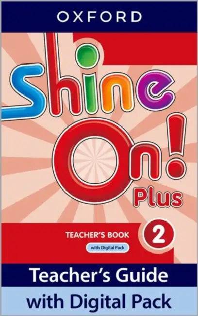 Shine On Plus Level 2 Teachers Book With Digital Pack