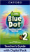 Little Blue Dot Level 2 Teachers Guide With Digital Pack by Julie Penn
