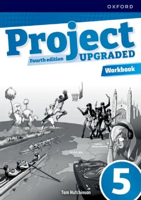 Project Fourth Edition Upgraded: Level 5: Workbook