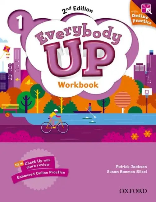 Everybody Up: Level 1: Workbook with Online Practice: Linking your classroom to the wider world by Arno Bohm