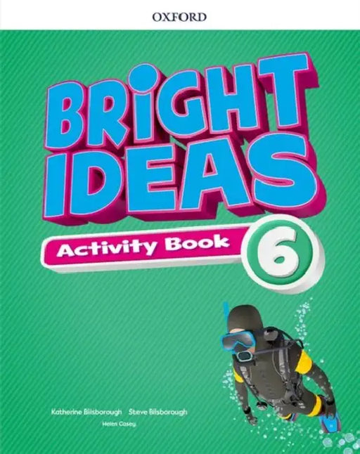 Bright Ideas: Level 6: Activity Book with Online Practice: Inspire curiosity, inspire achievement by Titan