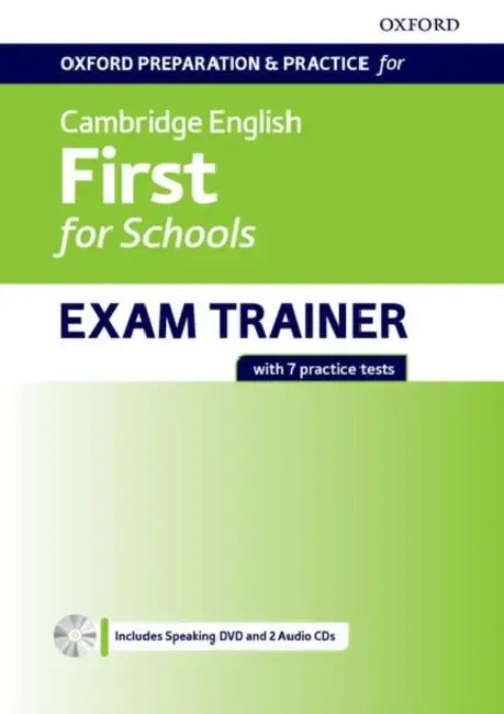 Oxford Preparation and Practice for Cambridge English: First for Schools Exam Trainer Student's Book Pack without Key: Preparing students for the Cambridge English: First for Schools exam by Alasdair Fotheringham