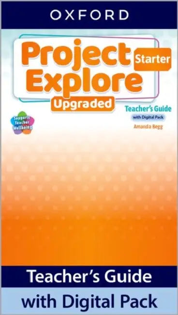 Project Explore Upgraded Starter Level Teachers Guide With Digital Pack